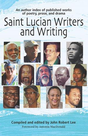 Cover of Saint Lucian Writers and Writing