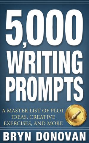 Cover of the book 5,000 WRITING PROMPTS by Janice Hardy