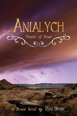 Cover of the book Anialych: People of Sand by Kris Kramer
