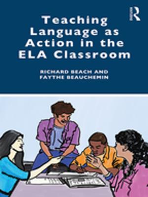 Cover of the book Teaching Language as Action in the ELA Classroom by Thomas Barker