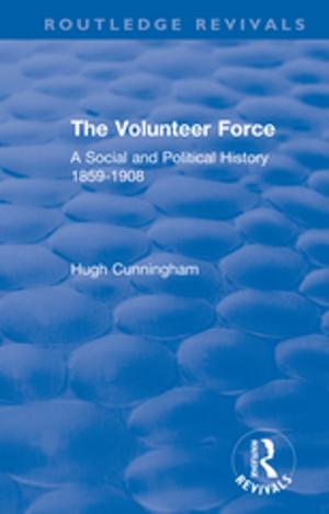 Cover of the book The Volunteer Force by Dennis Gleeson, Chris Husbands
