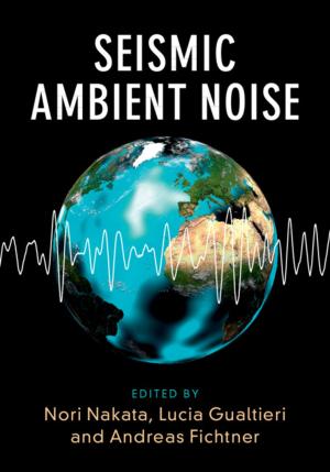 Cover of the book Seismic Ambient Noise by François Lévêque