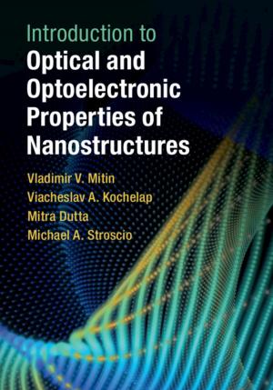 Cover of the book Introduction to Optical and Optoelectronic Properties of Nanostructures by David Luban