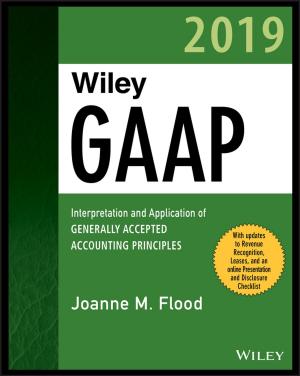Cover of the book Wiley GAAP 2019 by Sepani Senaratne, Martin Sexton