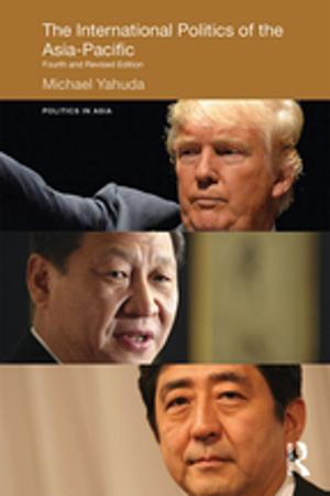 bigCover of the book The International Politics of the Asia-Pacific by 