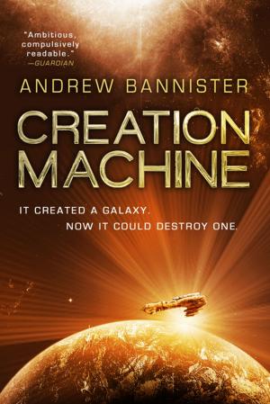 Cover of the book Creation Machine by Eric Van Lustbader