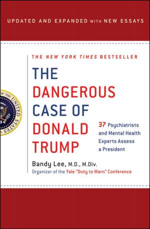 Book cover of The Dangerous Case of Donald Trump