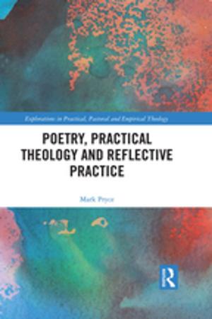 Cover of the book Poetry, Practical Theology and Reflective Practice by 