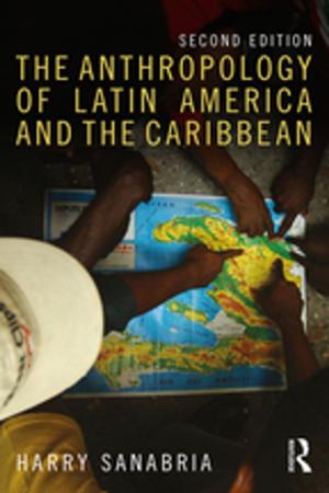 Book cover of The Anthropology of Latin America and the Caribbean