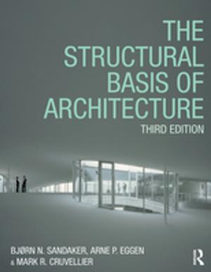 Cover of the book The Structural Basis of Architecture by Erdener Kaynak, Y.H. Wong, Thomas Leung