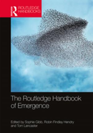 bigCover of the book The Routledge Handbook of Emergence by 