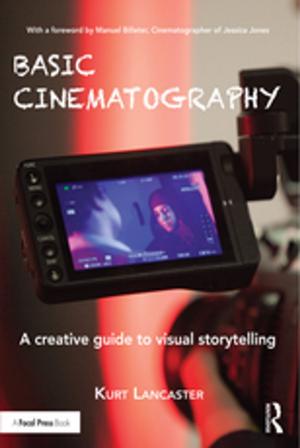 Cover of the book Basic Cinematography by David Dean