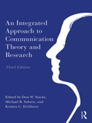 Cover of the book An Integrated Approach to Communication Theory and Research by Thayer Ted Scudder