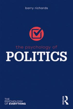 Cover of the book The Psychology of Politics by AnaSofia Ribeiro