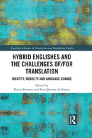 Cover of the book Hybrid Englishes and the Challenges of and for Translation by 