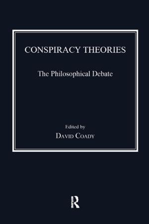 Cover of the book Conspiracy Theories by Carolyn Fluehr-Lobban