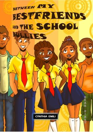 Cover of Between My Best Friends and the School Bullies
