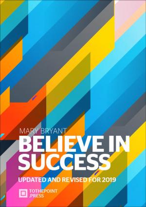 Book cover of Believe In Success