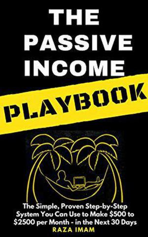 Cover of the book The Passive Income Playbook by Marleen Boen, Marl Lambrechts, Georges Anthoon