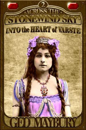 Cover of the book Into the Heart of Varste by Carla Reighard