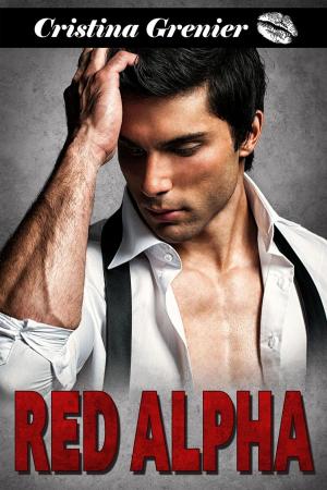Cover of the book Red Alpha by Cristina Grenier, Stacey Mills
