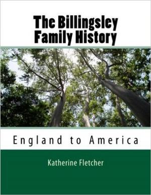 Cover of the book Billingsly Family History: England to America by Herman Melville