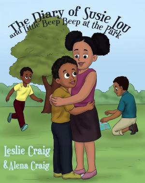 Cover of The Diary of Susie Lou and Little Beep Beep at the Park