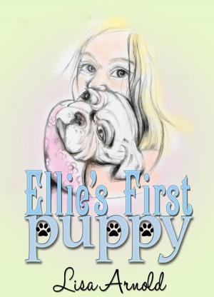 Book cover of Ellie's First Puppy