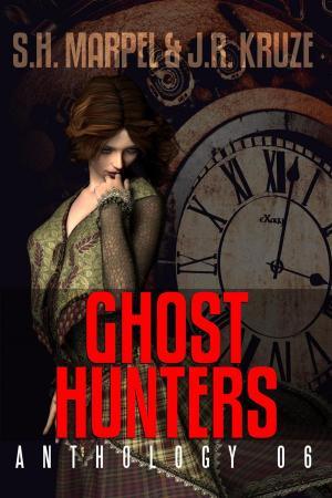 Cover of the book Ghost Hunters Anthology 06 by R. L. Saunders