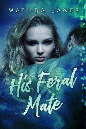 Cover of His Feral Mate