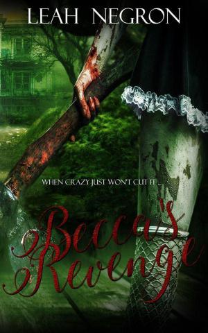 Cover of the book Becca's Revenge by Marie Johnston