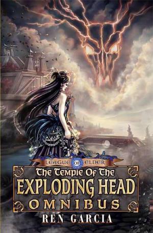 Cover of the book Temple of the Exploding Head Omnibus by Acree Tony