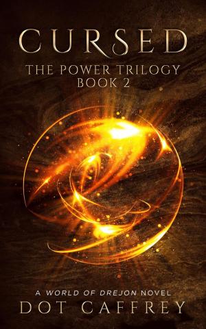 Cover of the book CURSED: The Power Trilogy Book 2 by S. A. Barton