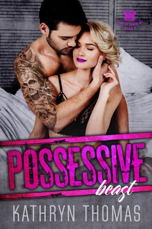 Cover of the book Possessive Beast by CLARA WOOD