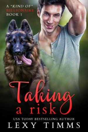 Cover of the book Taking a Risk by Lexy Timms, Sierra Rose