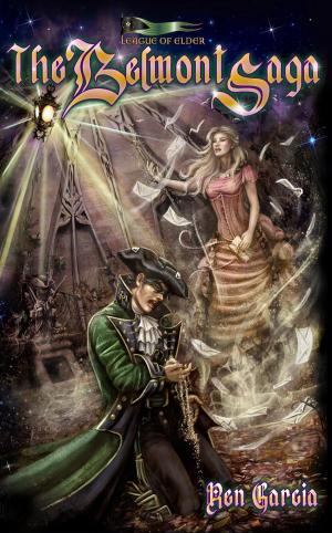 Cover of the book The Belmont Saga by Ren Garcia