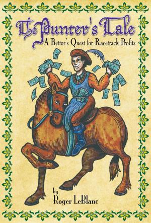 Cover of The Punter's Tale (A Bettor's Quest for Racetrack Profits)