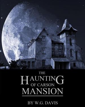 Book cover of The Haunting of Carson Mansion