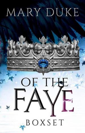 Cover of the book Of the Faye Series by Rita Delude, Lorah Jaiyn, Ebony McMillan, Judy Swinson, Lisa Seleska