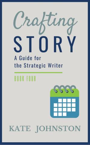 Book cover of Crafting Story - A Guide for the Strategic Writer