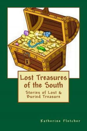 Book cover of Lost Treasures of the South: Stories of Buried and Lost Treasure