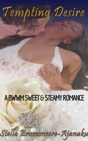 Cover of the book Tempting Desire ~ A BWWM Sweet & Steamy Romance by Charles Eugene Anderson