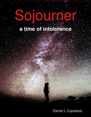 bigCover of the book Sojourner-a Time of Intolerance by 
