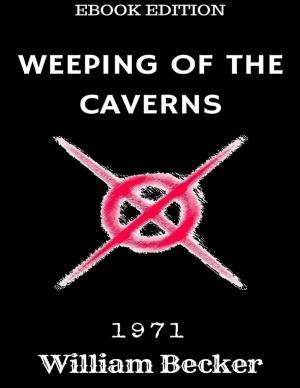 Book cover of Weeping of the Caverns