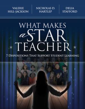 Cover of the book What Makes a Star Teacher by Jackie Acree Walsh, Beth Dankert Sattes