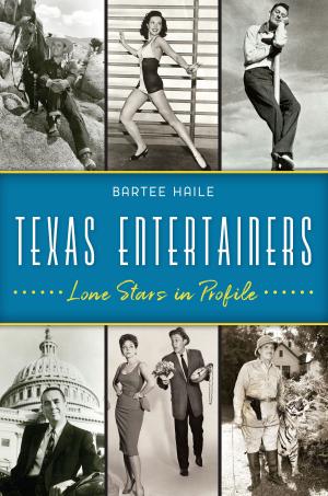 Cover of the book Texas Entertainers by Ronald Pesha