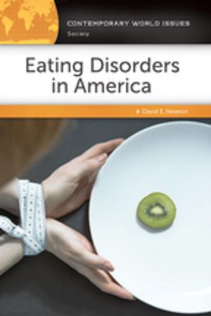 Cover of the book Eating Disorders in America: A Reference Handbook by Lori Latrice Martin