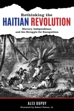 Cover of the book Rethinking the Haitian Revolution by Pete Simi, Robert Futrell