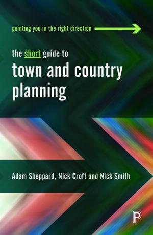 Book cover of The Short Guide to Town and Country Planning