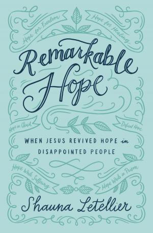Cover of the book Remarkable Hope by Rebecca St. James